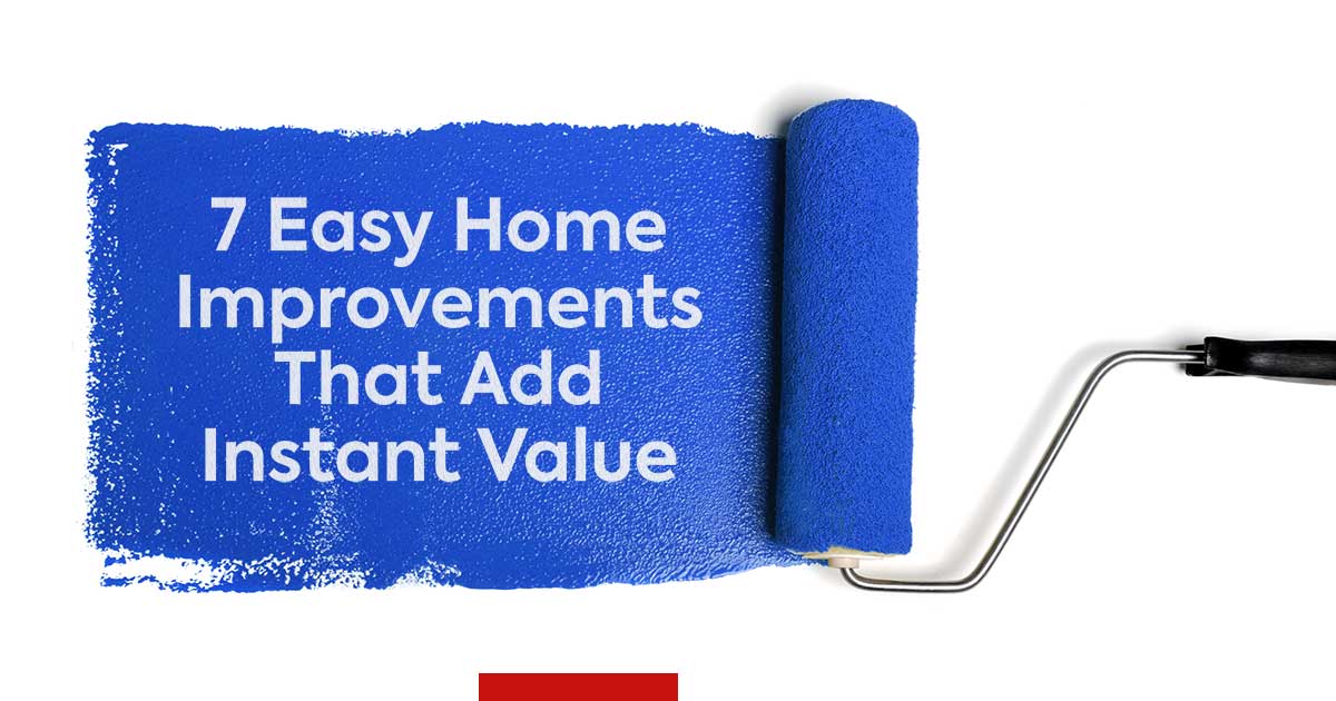 Home Improvements that Increase Value
