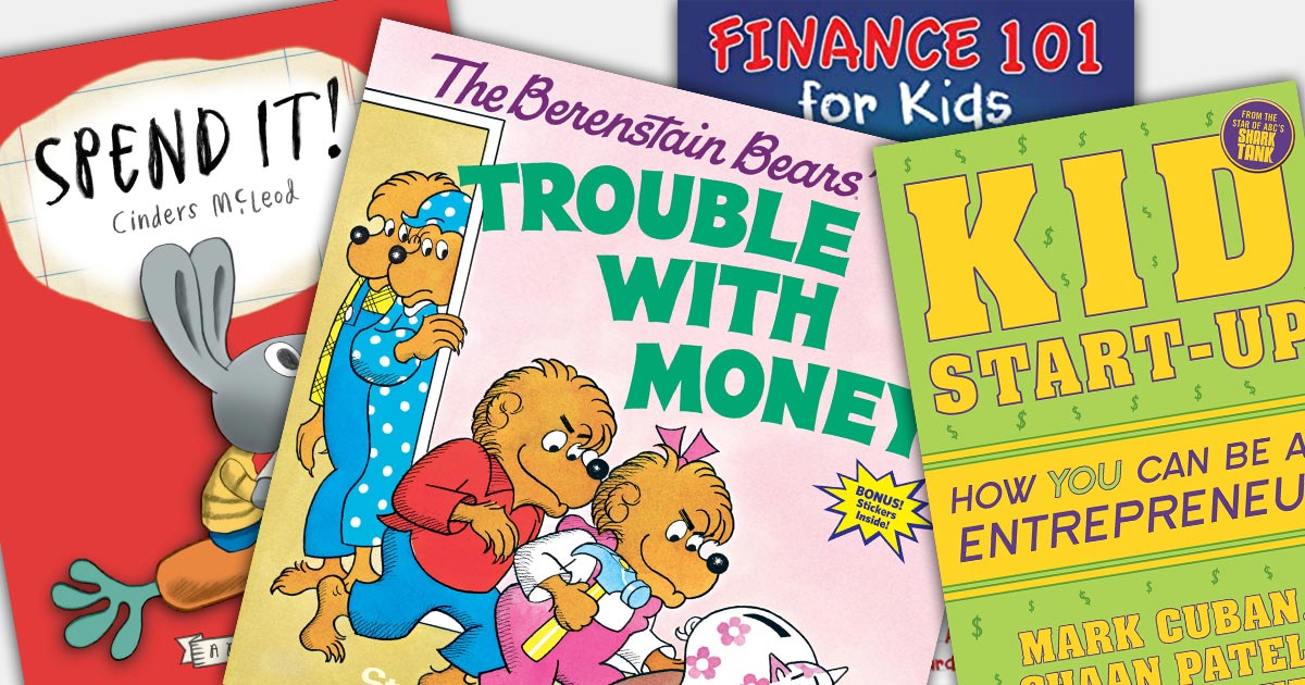 Great Children's Books (By Age) To Teach Kids About Money